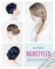 Hairstyled libro in lingua di Thoumieux Anne