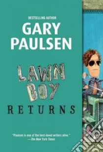 Lawn Boy Returns libro in lingua di Paulsen Gary