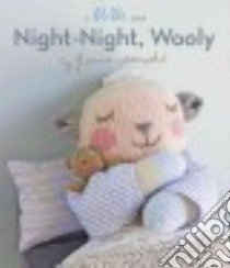 Night-night, Wooly libro in lingua di Wetterwald Florence