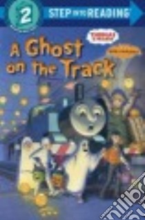 A Ghost on the Track libro in lingua di Awdry W., Courtney Richard (ILT)