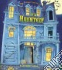 It's Haunted! libro in lingua di Santoro Christopher