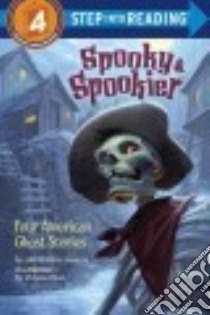 Spooky & Spookier libro in lingua di Houran Lori Haskins, Diaz Viviana (ILT)