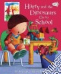 Harry and the Dinosaurs Go to School libro in lingua di Whybrow Ian, Reynolds Adrian (ILT)