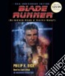 Blade Runner (CD Audiobook) libro in lingua di Dick Philip K., Brick Scott (NRT)