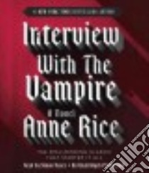 Interview With the Vampire (CD Audiobook) libro in lingua di Rice Anne, Vance Simon (NRT)