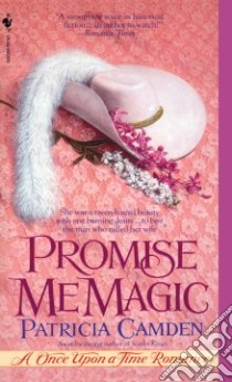 Promise Me Magic libro in lingua di Camden Patricia