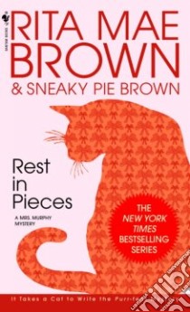 Rest in Pieces libro in lingua di Brown Rita Mae, Brown Sneaky Pie, Wray Wendy (ILT)