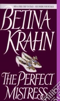 The Perfect Mistress libro in lingua di Krahn Betina M.