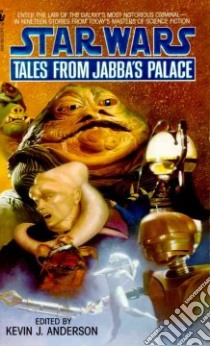 Tales from Jabba's Palace libro in lingua di Anderson Kevin J. (EDT)