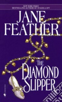 The Diamond Slipper libro in lingua di Feather Jane