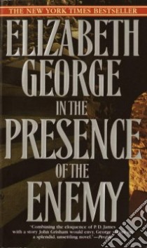 In the Presence of the Enemy libro in lingua di George Elizabeth