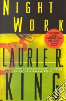 Night Work libro in lingua di King Laurie R.
