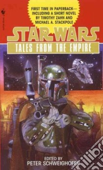 Tales from the Empire libro in lingua di Schweighofer Peter (EDT)
