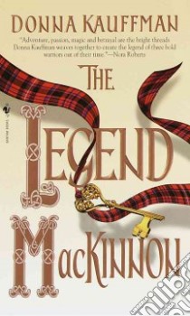 The Legend Mackinnon libro in lingua di Kauffman Donna
