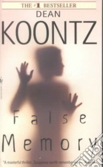 False Memory libro in lingua di Koontz Dean R.