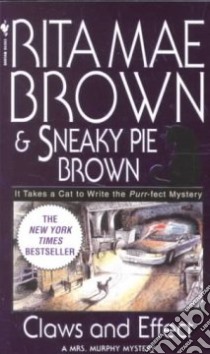 Claws and Effect libro in lingua di Brown Rita Mae, Brown Sneaky Pie, Maeno Itoko (ILT)
