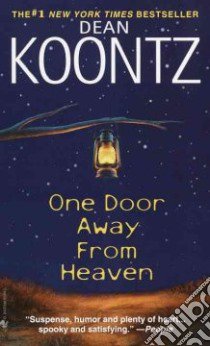 One Door Away from Heaven libro in lingua di Koontz Dean R.