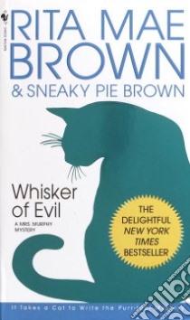 Whisker Of Evil libro in lingua di Brown Rita Mae, Brown Sneaky Pie, Gellatly Michael (ILT)