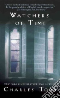 Watchers of Time libro in lingua di Todd Charles