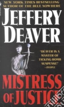 Mistress of Justice libro in lingua di Deaver Jeffery