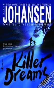 Killer Dreams libro in lingua di Johansen Iris