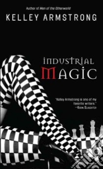 Industrial Magic libro in lingua di Armstrong Kelley