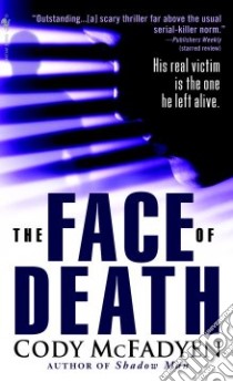 The Face of Death libro in lingua di McFadyen Cody
