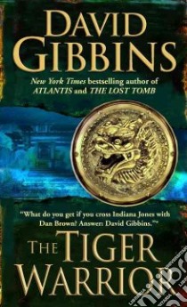 The Tiger Warrior libro in lingua di Gibbins David