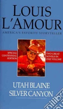 Utah Blaine & Silver Canyon libro in lingua di L'Amour Louis