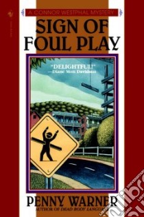 Sign of Foul Play libro in lingua di Warner Penny