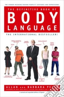 The Definitive Book of Body Language libro in lingua di Pease Barbara, Pease Allan