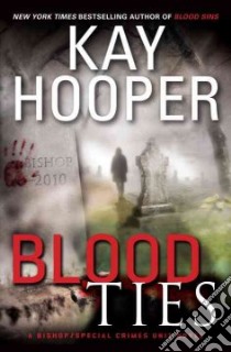 Blood Ties libro in lingua di Hooper Kay