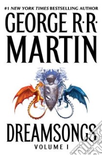 Dreamsongs libro in lingua di Martin George R. R.