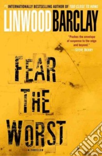 Fear the Worst libro in lingua di Barclay Linwood