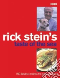 Rick Stein's Taste of the Sea libro in lingua di Rick  Stein
