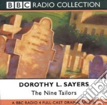 The Nine Tailors (CD Audiobook) libro in lingua di Sayers Dorothy L., Carmichael Ian (NRT)