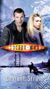 Doctor Who, The Deviant Strain libro in lingua di Justin Richards