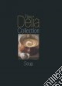 Delia Collection, Soup libro in lingua di Delia Smith