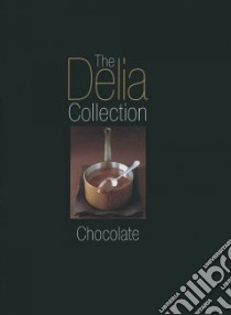 Delia Collection, Chocolate libro in lingua di Delia Smith