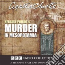 Murder in Mesopotamia (CD Audiobook) libro in lingua di Christie Agatha