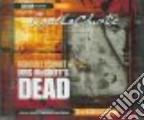 Mrs Mcginty's Dead (CD Audiobook) libro in lingua di Christie Agatha, Baker George (NRT), Moffatt John (NRT), McKenzie Julia (NRT)