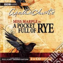 A Pocket Full of Rye (CD Audiobook) libro in lingua di Christie Agatha