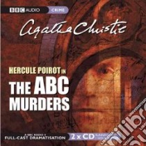 The ABC Murders (CD Audiobook) libro in lingua di Christie Agatha, Moffatt John (NRT)