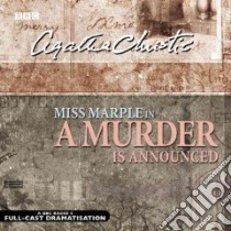 A Murder Is Announced (CD Audiobook) libro in lingua di Christie Agatha, Whitfield June (NRT)
