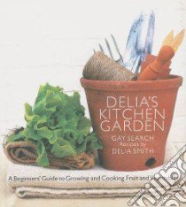 Delia's Kitchen Garden libro in lingua di Not Available (NA)