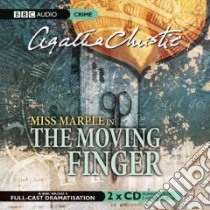 The Moving Finger (CD Audiobook) libro in lingua di Christie Agatha