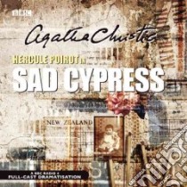 Sad Cypress (CD Audiobook) libro in lingua di Christie Agatha, Whitfield June (NRT)