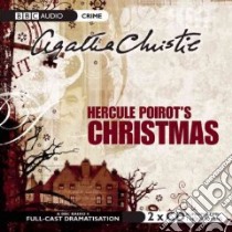 Hercule Poirot's Christmas (CD Audiobook) libro in lingua di Christie Agatha