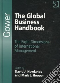 The Global Business Handbook libro in lingua di Newlands David (EDT), Hooper Mark J. (EDT)