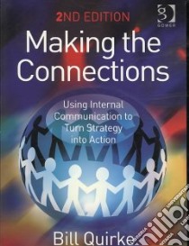 Making the Connections libro in lingua di Quirke Bill